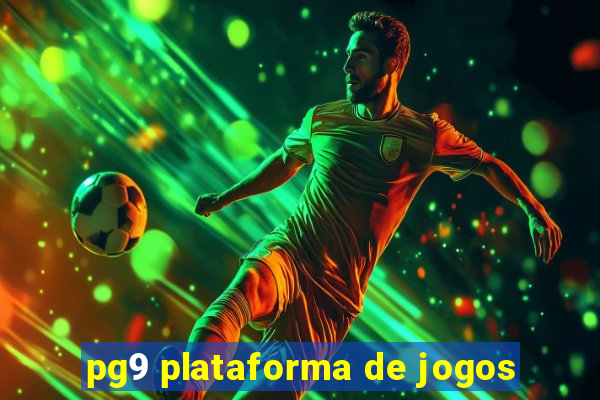 pg9 plataforma de jogos